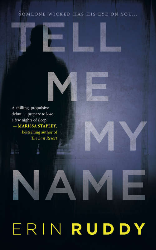 Book cover of Tell Me My Name