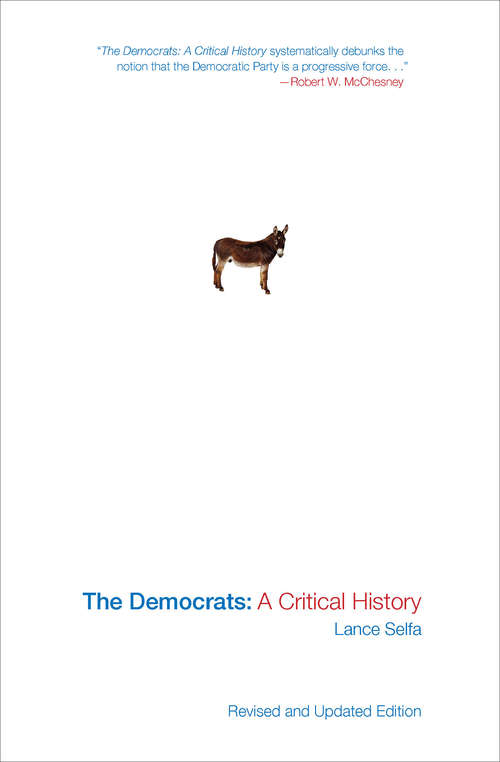 Book cover of The Democrats: A Critical History