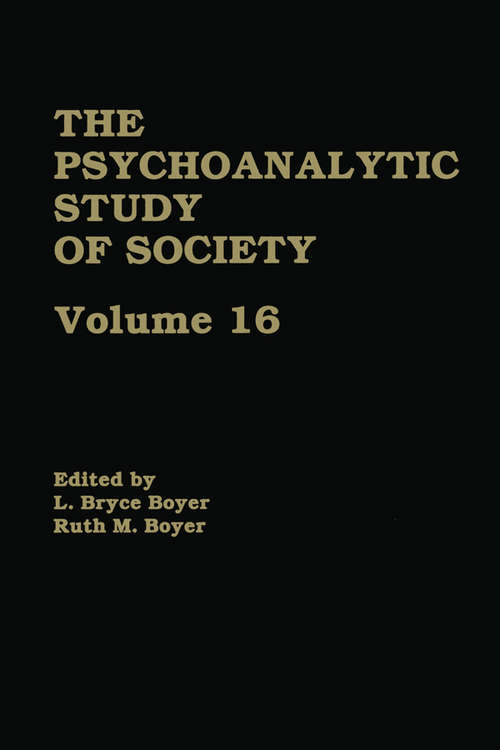 Book cover of The Psychoanalytic Study of Society, V. 16: Essays in Honor of A. Irving Hallowell