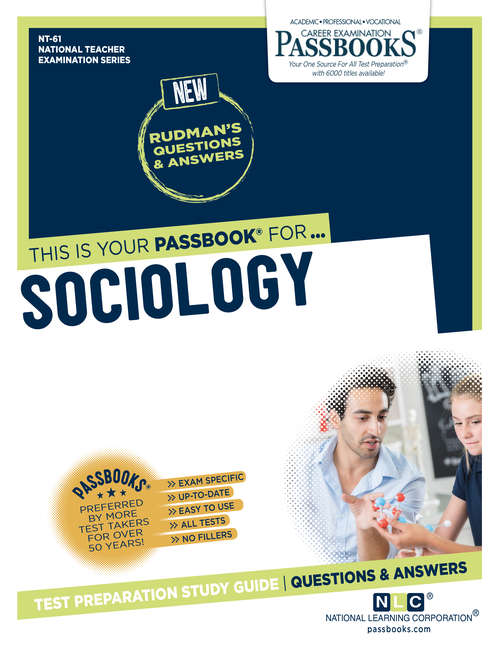 Book cover of SOCIOLOGY: Passbooks Study Guide (National Teacher Examination Series (NTE): Vol. Gre-18)