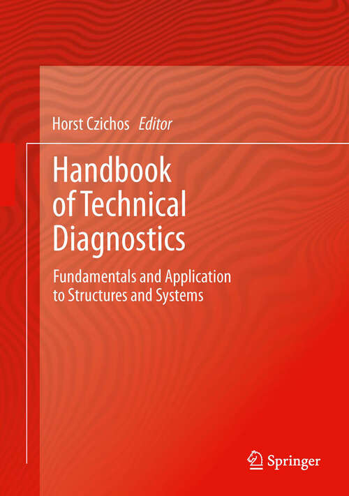 Book cover of Handbook of Technical Diagnostics: Fundamentals and Application to Structures and Systems