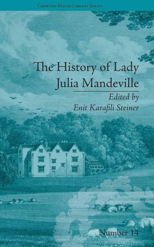Book cover of The History of Lady Julia Mandeville: by Frances Brooke (Chawton House Library: Women's Novels #14)