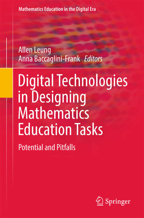 Book cover of Digital Technologies in Designing Mathematics Education Tasks