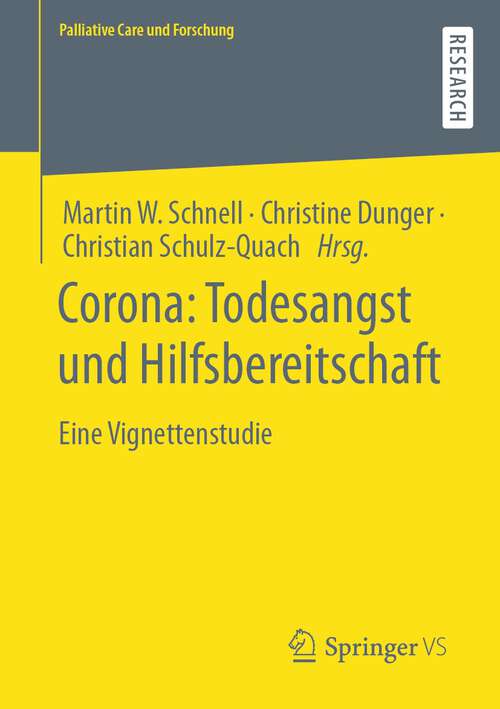 Book cover of Corona: Eine Vignettenstudie (1. Aufl. 2023) (Palliative Care und Forschung)