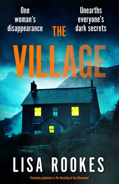 Book cover of The Village: A brilliantly chilling and thrilling mystery debut novel