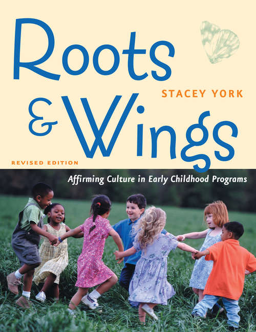 Book cover of Roots and Wings, Revised Edition