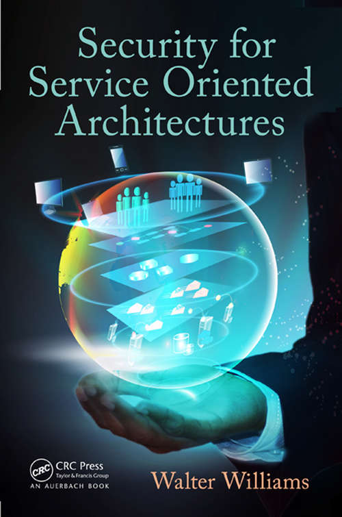 Book cover of Security for Service Oriented Architectures