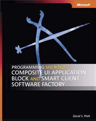 Book cover of Programming Microsoft® Composite UI Application Block and Smart Client Software Factory