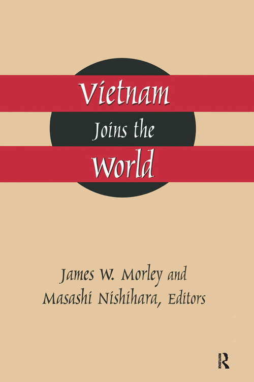 Book cover of Vietnam Joins the World: American and Japanese Perspectives