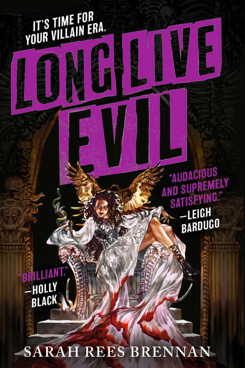 Book cover of Long Live Evil (Time of Iron #1)