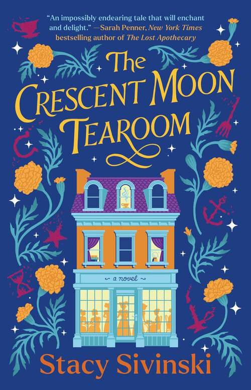 Book cover of The Crescent Moon Tearoom: A Novel