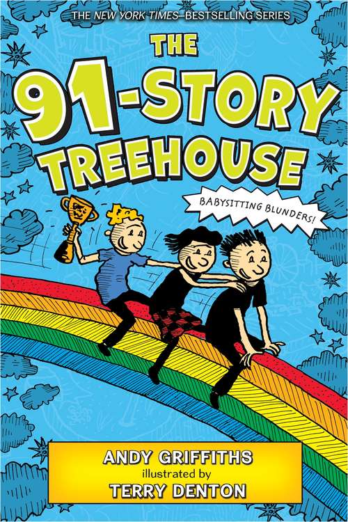 Book cover of The 91-Story Treehouse (The Treehouse Books #7)