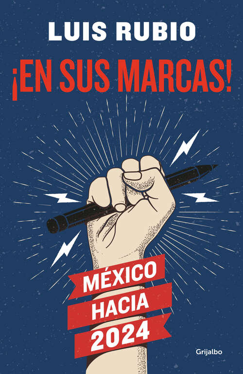 Book cover of ¡En sus marcas! México hacia 2024