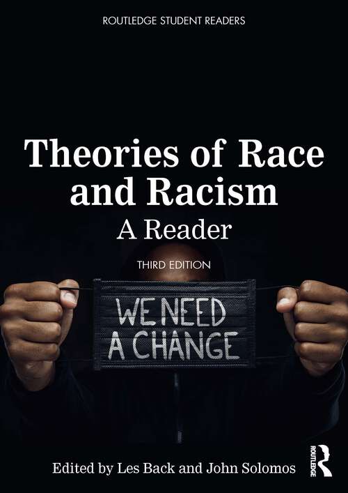 Book cover of Theories of Race and Racism: A Reader (3) (Routledge Student Readers)