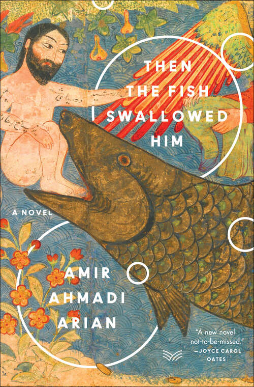 Book cover of Then the Fish Swallowed Him: A Novel