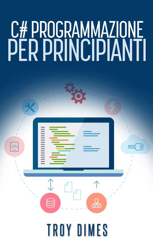 Book cover of C# Programmazione per principianti