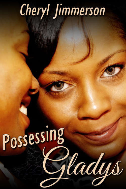 Book cover of Possessing Gladys