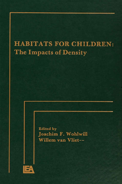 Book cover of Habitats for Children: The Impacts of Density