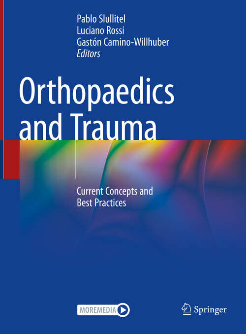 Book cover of Orthopaedics and Trauma: Current Concepts and Best Practices (2024)