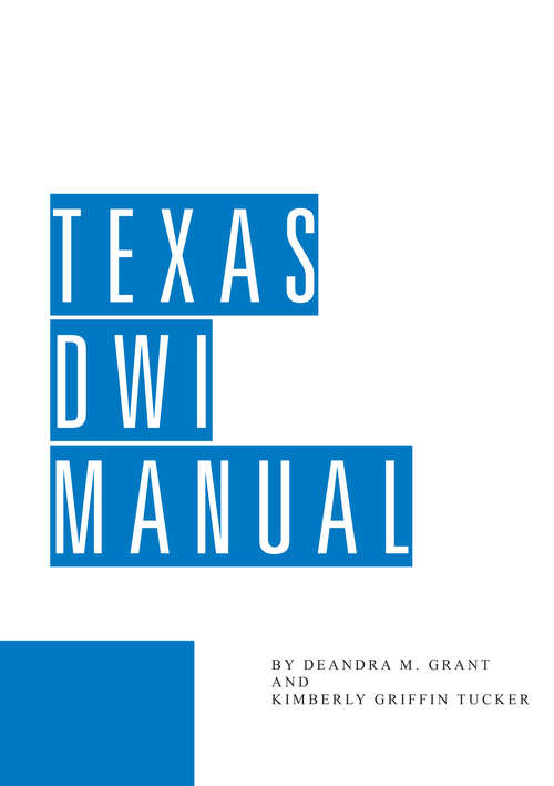Book cover of Texas DWI Manual