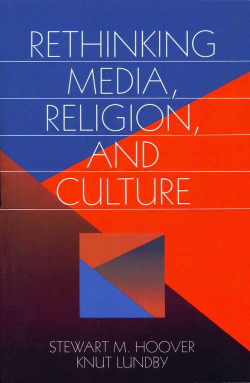 Book cover of Rethinking Media, Religion, and Culture