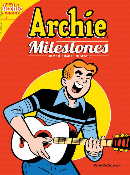 Book cover of Archie Milestones Digest #7 (Archie Milestones Digest #7)