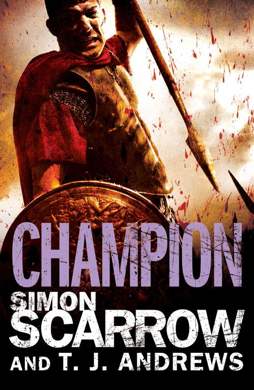 Book cover of Arena: Champion (Part Five of the Roman Arena Series)