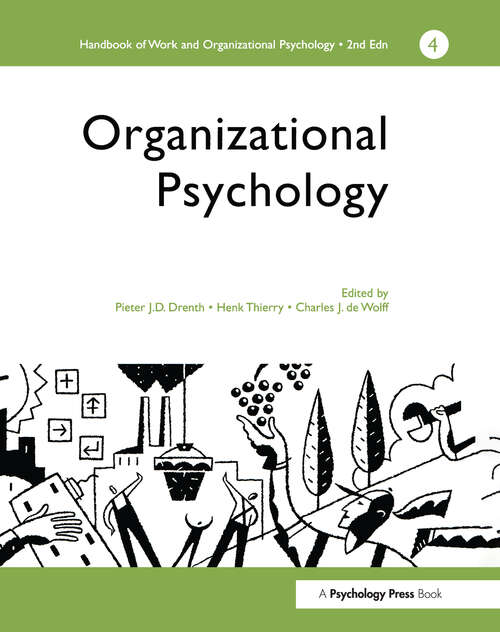 Book cover of A Handbook of Work and Organizational Psychology: Volume 4: Organizational Psychology (2) (Handbook Of Work And Organizational Psychology Ser.: Vol. 3)