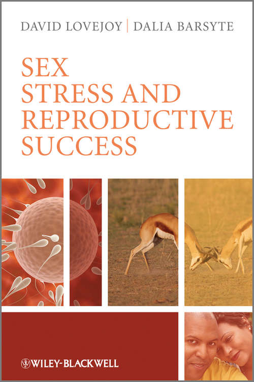 Book cover of Sex, Stress and Reproductive Success