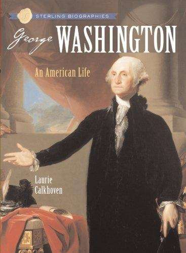 Book cover of George Washington: An American Life