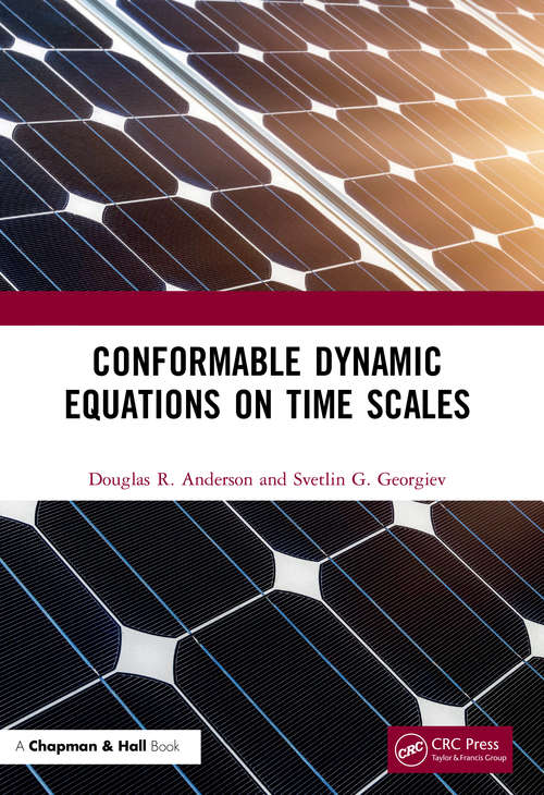 Book cover of Conformable Dynamic Equations on Time Scales