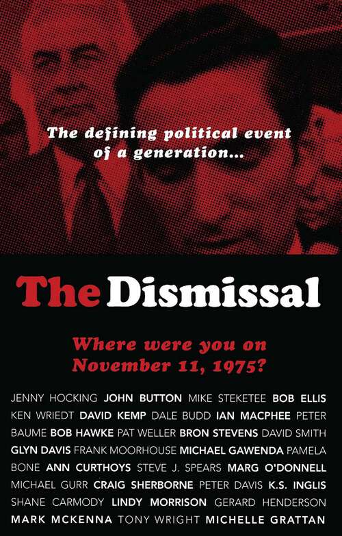 Book cover of Dismissal: Where Were You on November 11, 1975?