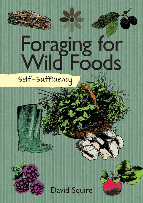 Book cover of Foraging for Wild Foods (Self-Sufficiency)