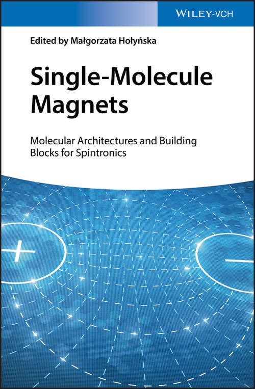 Book cover of Single-Molecule Magnets: Molecular Architectures and Building Blocks for Spintronics