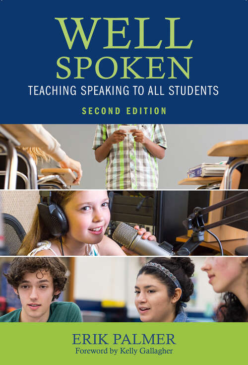 Book cover of Well Spoken: Teaching Speaking to All Students