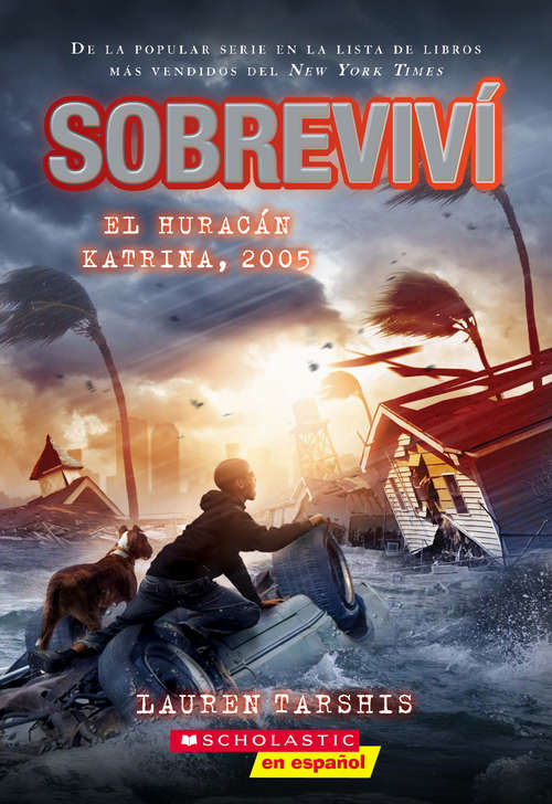 Book cover of Sobreviví el huracán Katrina, 2005 (Sobreviví)