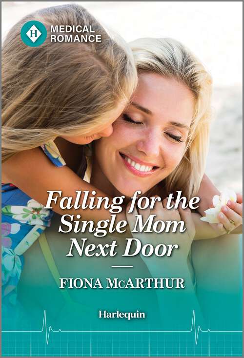 Book cover of Falling for the Single Mom Next Door