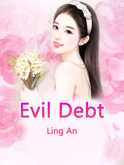 Book cover of Evil Debt: Volume 3 (Volume 3 #3)
