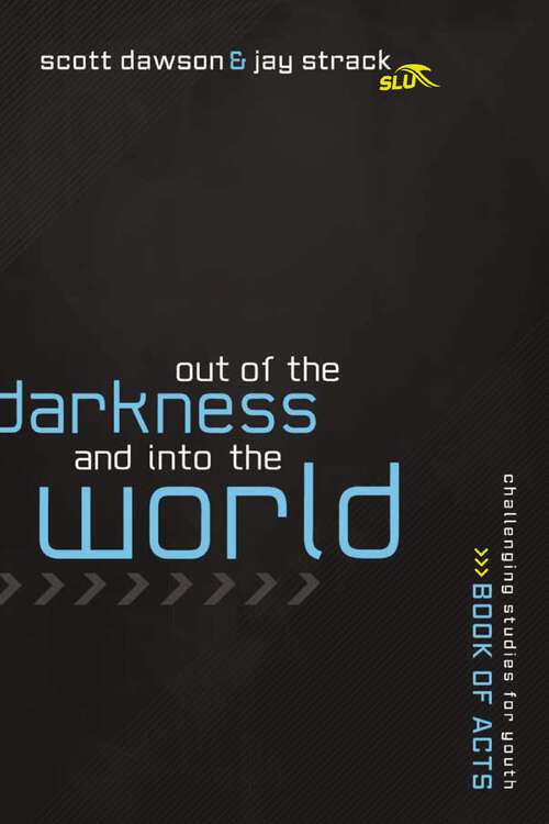 Book cover of Out of the Shadows and Into the World: The Book of Acts