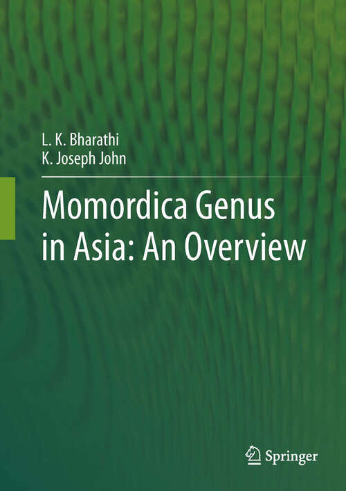 Book cover of Momordica genus in Asia - An Overview