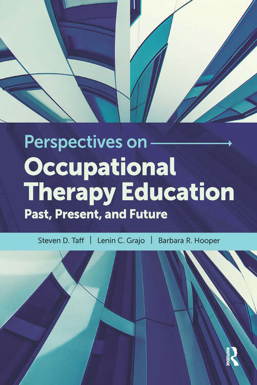 Book cover of Perspectives on Occupational Therapy Education: Past, Present, and Future