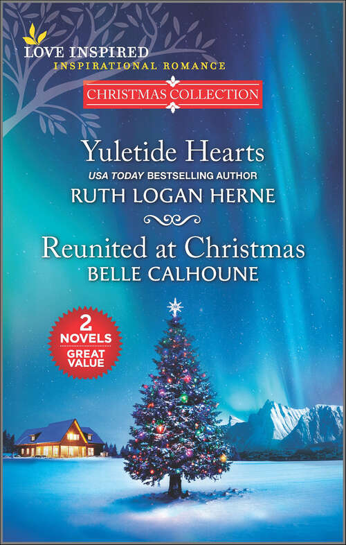 Book cover of Yuletide Hearts and Reunited at Christmas (Reissue)