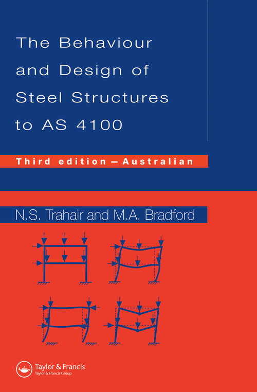 Book cover of Behaviour and Design of Steel Structures to AS4100 (Australian Third Edition)