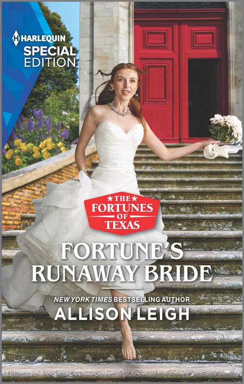 Book cover of Fortune's Runaway Bride (Original) (The Fortunes of Texas: Hitting the Jackpot #6)