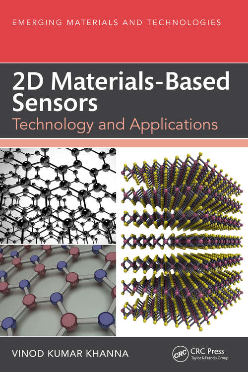 Book cover of 2D Materials-Based Sensors: Technology and Applications (Emerging Materials and Technologies)