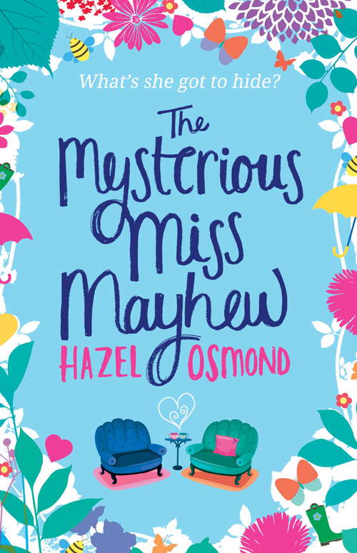 Book cover of The Mysterious Miss Mayhew: a heartfelt romantic comedy