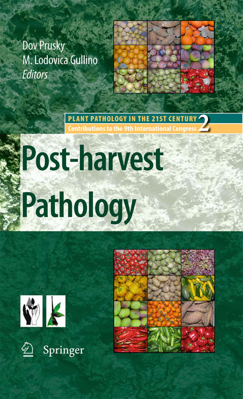 Book cover of Post-harvest Pathology: 2 (Plant Pathology in the 21st Century)