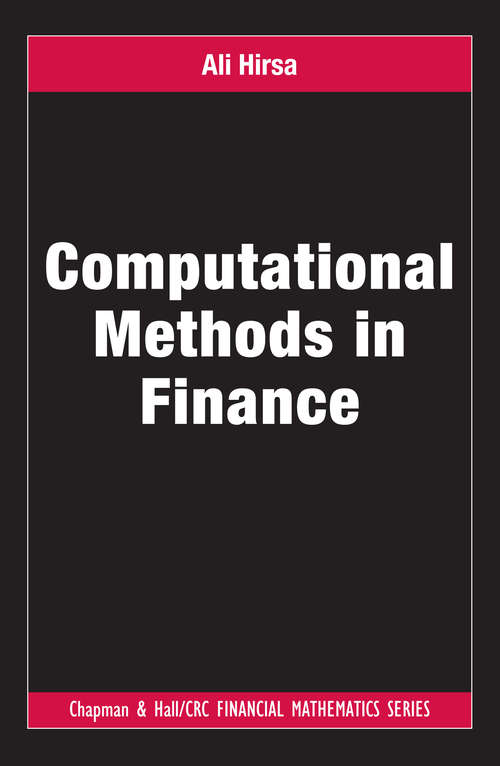 Book cover of Computational Methods in Finance (Chapman and Hall/CRC Financial Mathematics Series)