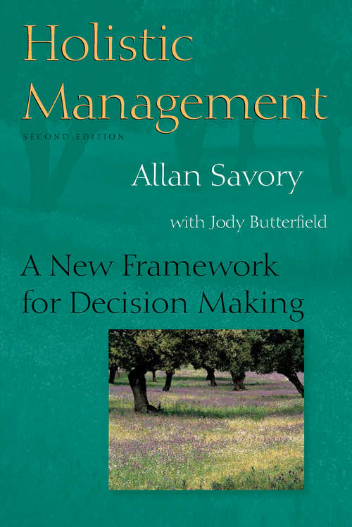 Book cover of Holistic Management: A New Framework for Decision Making (2)