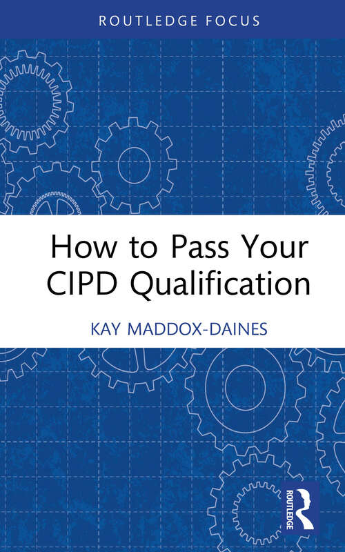 Book cover of How to Pass Your CIPD Qualification